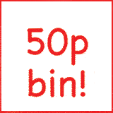 50p bin!